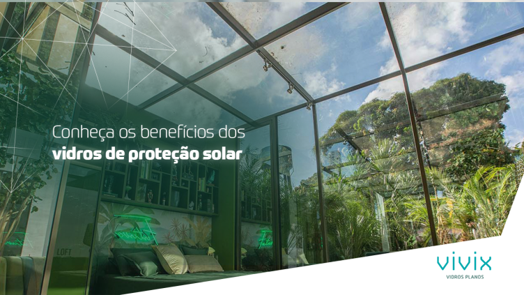 VIVIX Performa: descubra como ele oferece conforto térmico e proteção solar