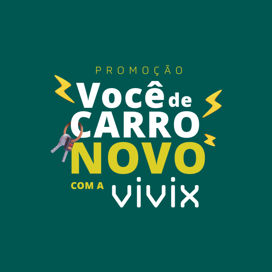 Regulamento você de carro novo com a Vivix